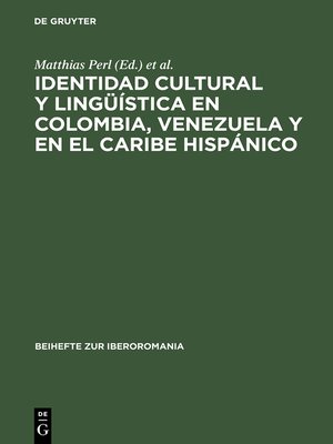 cover image of Identidad cultural y lingüística en Colombia, Venezuela y en el Caribe hispánico